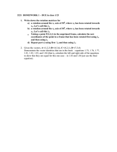 Rotation Matrices & Vector Identities Homework