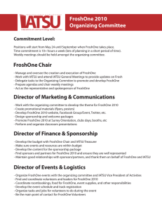 FroshOne 2010 Organizing Committee Commitment Level: