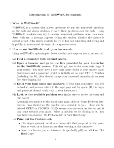 Introduction to WeBWorK for students I. What is WeBWorK?