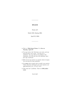 EXAM Exam #3 Math 3350, Spring 2004 April 22, 2004