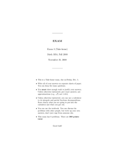 EXAM Exam 3 (Take-home) Math 3354, Fall 2008 November 25, 2008