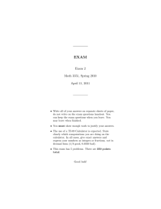 EXAM Exam 2 Math 3351, Spring 2010 April 11, 2011