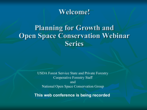 Welcome!  Planning for Growth and Open Space Conservation Webinar