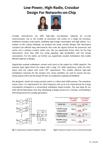 Low‐Power, High‐Radix, Crossbar  Design For Networks‐on‐Chip  