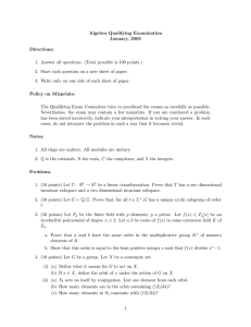 Algebra Qualifying Examination January, 2003 Directions: