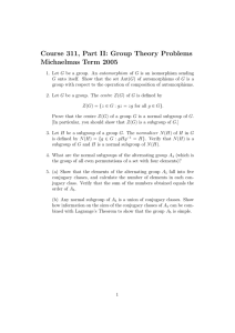 Course 311, Part II: Group Theory Problems Michaelmas Term 2005