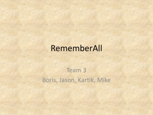 RememberAll Team 3 Boris, Jason, Kartik, Mike