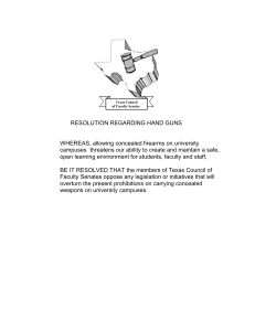 RESOLUTION REGARDING HAND GUNS WHEREAS, allowing concealed firearms on university