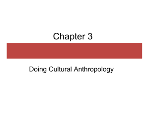 Chapter 3 Doing Cultural Anthropology