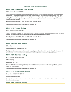 Geology Course Descriptions GEOL 1004: Essentials of Earth Science