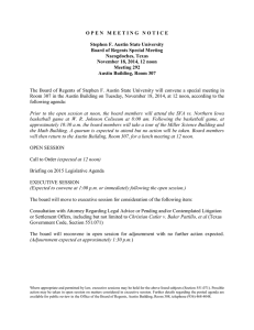 O P E N   M E E T...  Stephen F. Austin State University Board of Regents Special Meeting