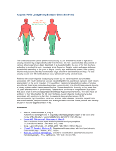 Acquired: Partial Lipodystrophy (Barraquer-Simons Syndrome)