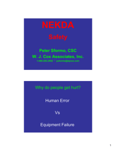 NEKDA Safety Peter Sformo, CSC W. J. Cox Associates, Inc.