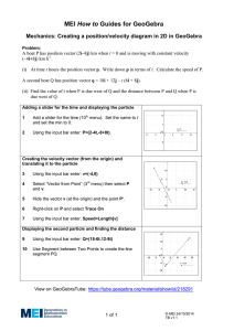 How to  Mechanics: Creating a position/velocity diagram in 2D in GeoGebra
