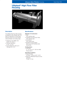 Ultipleat High Flow Filter Housing ®