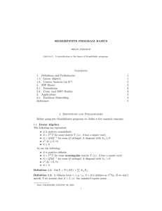 SEMIDEFINITE PROGRAM BASICS Contents 1. Definitions and Preliminaries