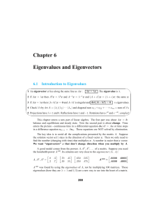 Chapter 6 Eigenvalues and Eigenvectors 6.1 Introduction to Eigenvalues