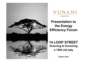 Presentation to the Energy Efficiency Forum 14 LOOP STREET