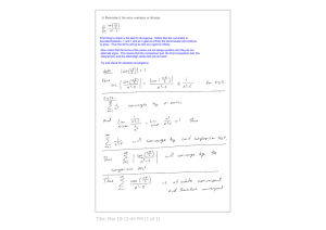 First thing to check is the test for divergence.  Notice that the numerator is  bounded between ­1 and 1 and as n goes to infinity the denominator will continue 