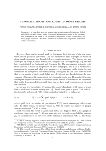 CHROMATIC ROOTS AND LIMITS OF DENSE GRAPHS
