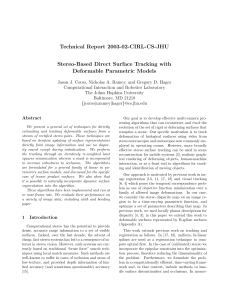Technical Report 2003-02-CIRL-CS-JHU Stereo-Based Direct Surface Tracking with Deformable Parametric Models