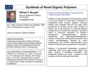 Synthesis of Novel Organic Polymers William S. Mungall