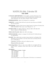 MATH 251-504: Calculus III Fall 2008