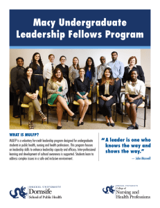 Macy Undergraduate Leadership Fellows Program “ A leader is one who