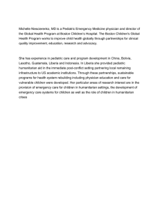 Michelle Niescierenko, MD is a Pediatric Emergency Medicine physician and... the Global Health Program at Boston Children’s Hospital. The Boston...
