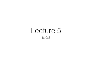 Lecture 5 18.086