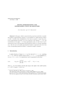 SPLINE APPROXIMATION AND GENERALIZED TUR ´ AN QUADRATURES