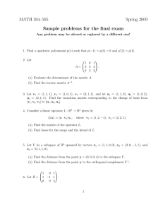 MATH 304–505 Spring 2009 Sample problems for the final exam