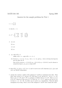 MATH 304–505 Spring 2009 Answers for the sample problems for Test 1