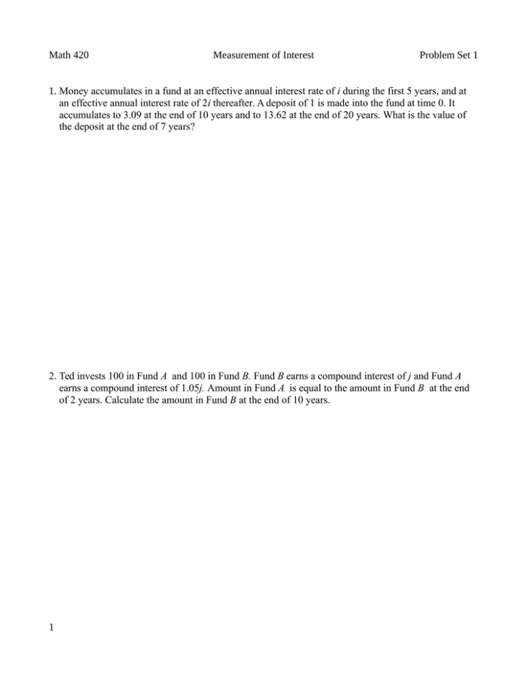 Math 420 Measurement of Interest Problem Set 1 i