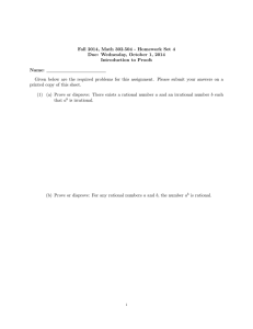 Fall 2014, Math 302.504 - Homework Set 4 Introduction to Proofs Name: