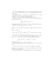 8.1. The transformation r(X) = cX + d is strictly... is s(Y ) = (Y − d)/c. Derivative of s(y)...
