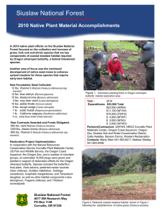 Siuslaw National Forest Title text here 2010 Native Plant Material Accomplishments