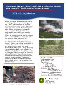 Development  of Native Grass Seed Source In Michigan’s Northern