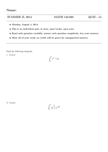 Name: SUMMER II, 2014 MATH 142:203 QUIZ - 14