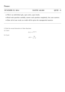 Name: SUMMER II, 2014 MATH 142:203 QUIZ - 9