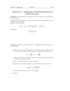 Section 8.4 – Integration of Rational Functions by Partial Fractions
