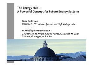 The Energy Hub - A Powerful Concept for Future Energy Systems