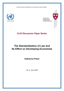 The Standardization of Law and Its Effect on Developing Economies Katharina Pistor