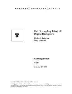 The Decoupling Effect of Digital Disruptors Working Paper 15-031