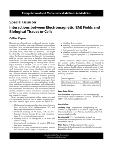 Special Issue on Interactions between Electromagnetic (EM) Fields and