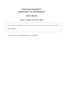 TEXAS A&amp;M UNIVERSITY DEPARTMENT OF MATHEMATICS MATH 308-502