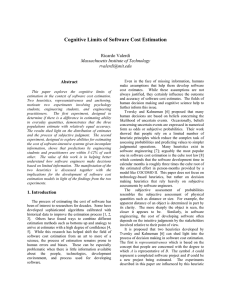 Cognitive Limits of Software Cost Estimation  Ricardo Valerdi Massachusetts Institute of Technology