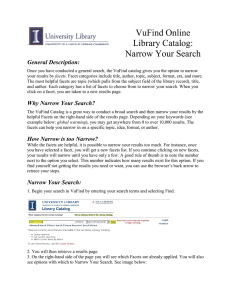 VuFind Online Library Catalog: Narrow Your Search General Description: