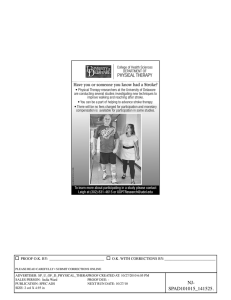 PHYSICAL THERAPY Have you or someone you know had a Stroke?
