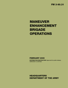 MANEUVER ENHANCEMENT BRIGADE OPERATIONS